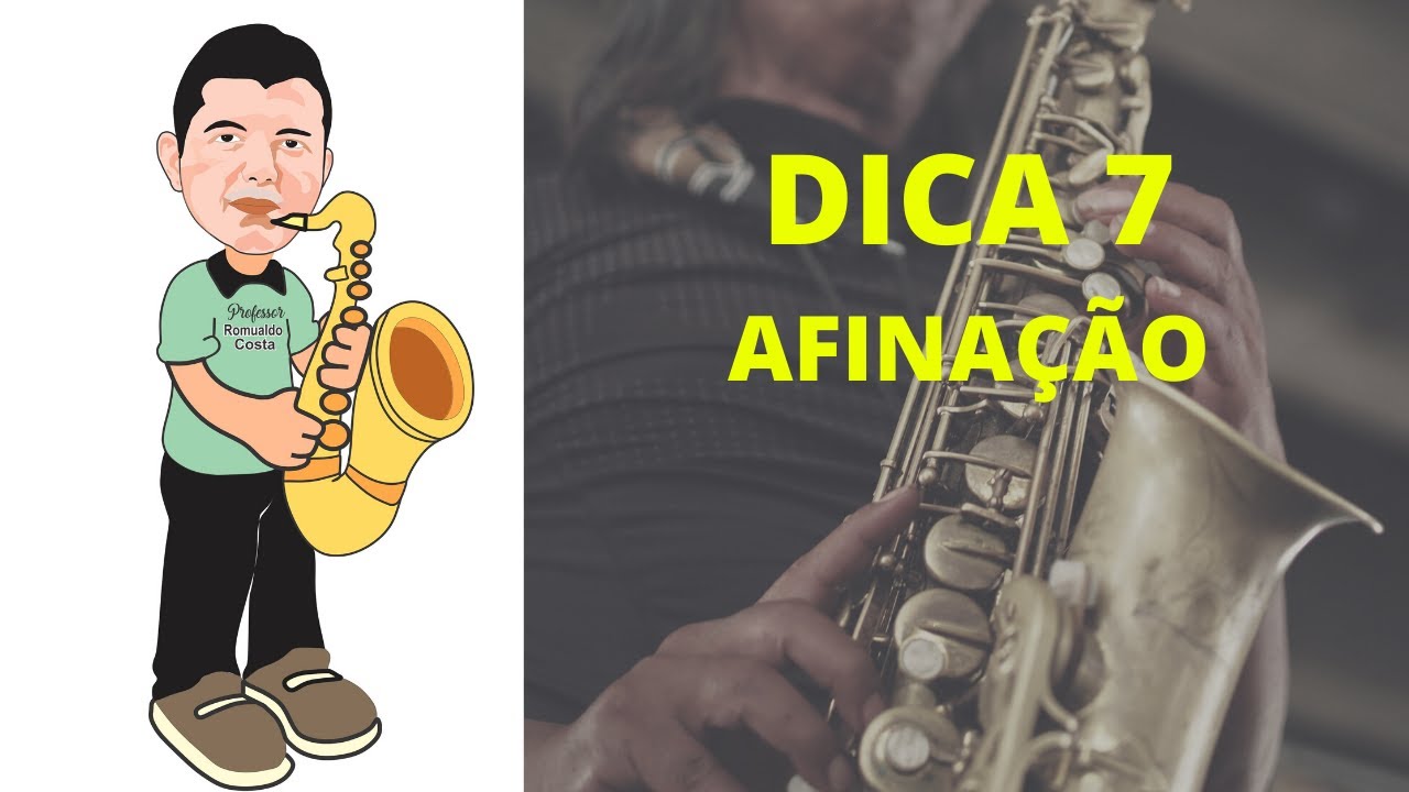 DICA 7 - Como estudar afinação? Prof. Romualdo Costa