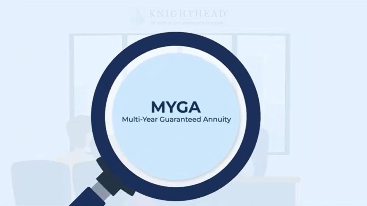 What is a MYGA (Multi Year Guaranteed Annuity) and how does it work?
