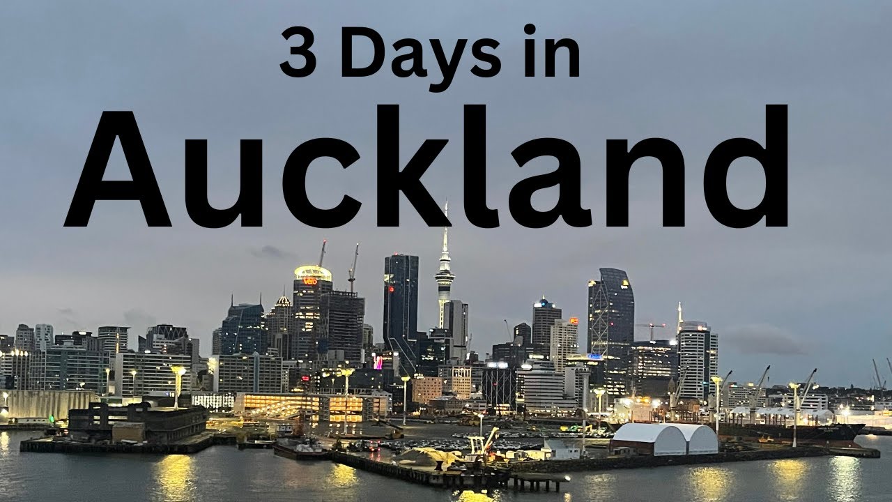 AUCKLAND, NZ: What to see in 3 days