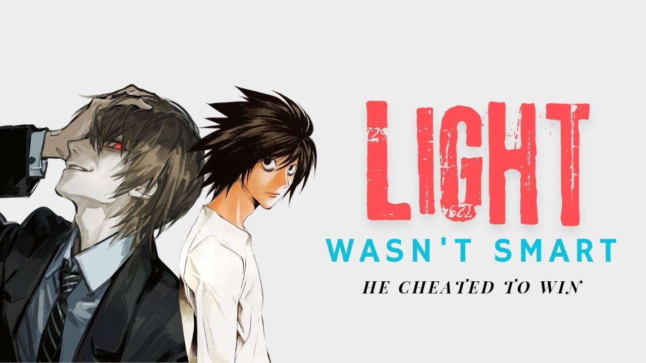 Light Didn't Outsmart 'L' - He Cheated!