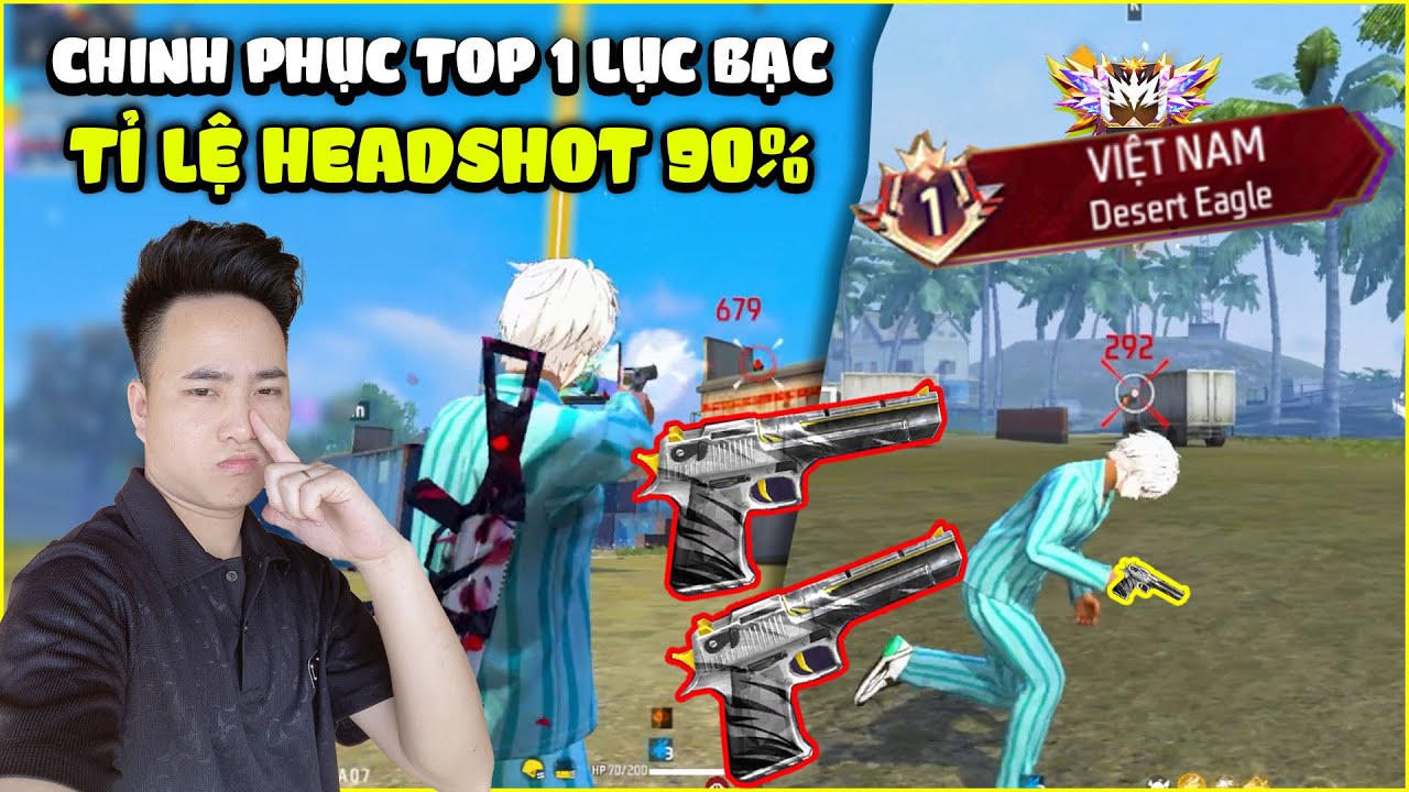 [ Free Fire ] Chinh Phục Top 1 Súng Lục Bạc Với Tỉ Lệ Headshot 90,16% Ra Đạn Là Vào Đầu