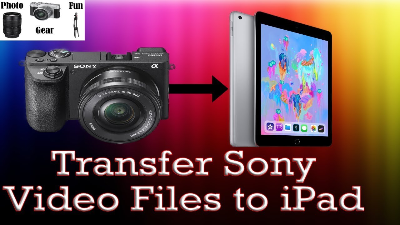 Импорт видеофайлов Sony на iPad по кабелю — с Sony a6400