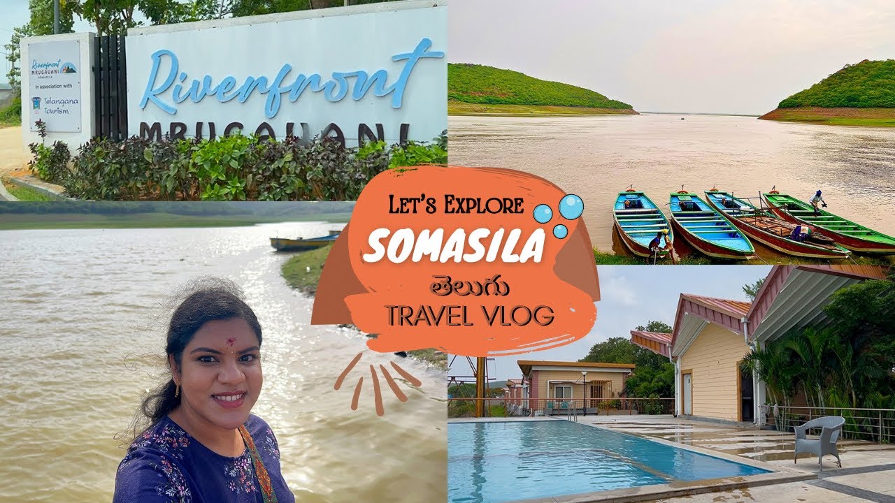 Let’s explore Somasila, Telengana | Riverfront Resort | Full details explained | Travel Vlog