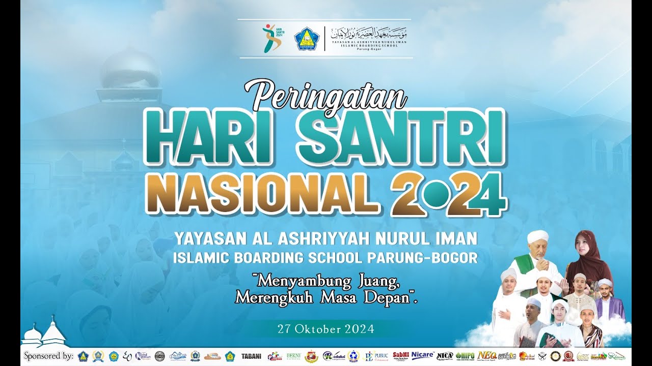 🔴[LIVE] Semarak Hari Santri Nasional | Al Ashriyyah Nurul Iman Islamic Boarding School