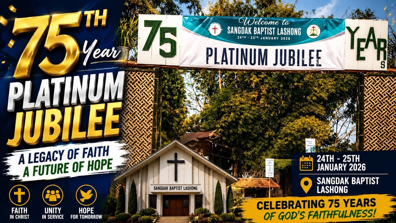 SANGDAK BAPTIST CHURCH  PLATINUM JUBILEE # 24.01.2026.