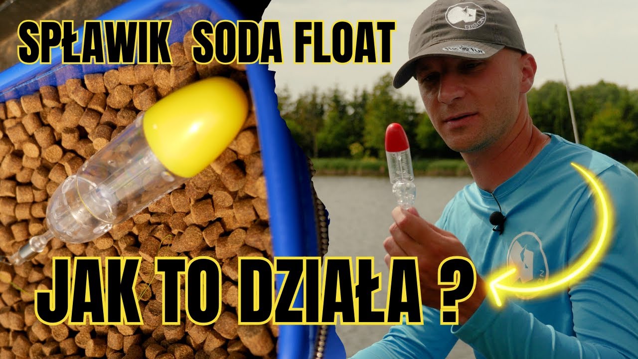 Jak łowić na spławik SODA FLOAT? Budowa zestawu, technika łowienia