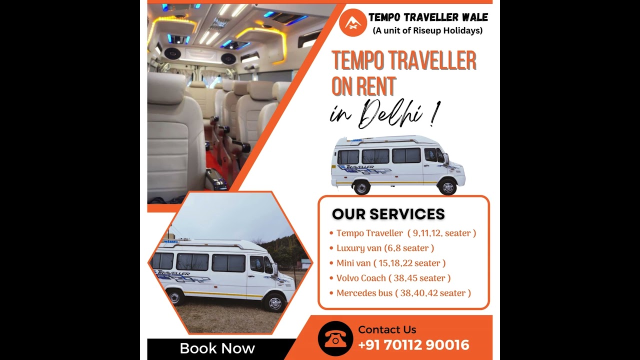 Tempo Traveller Wale | Tempo Traveller On Rent in Delhi | Tempo Traveller Booking In Delhi
