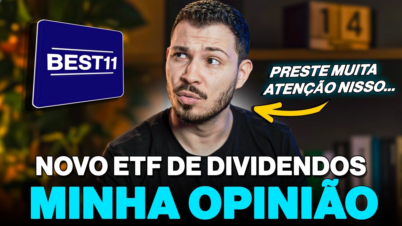 MINHA OPINIÃO SOBRE O ETF BEST11: Vale a pena investir?