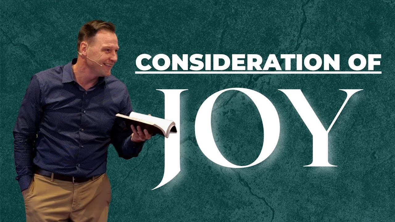 Consideration and Joy