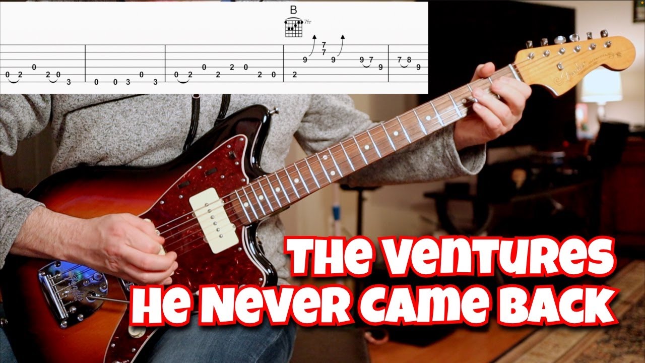 He Never Came Back (The Ventures)