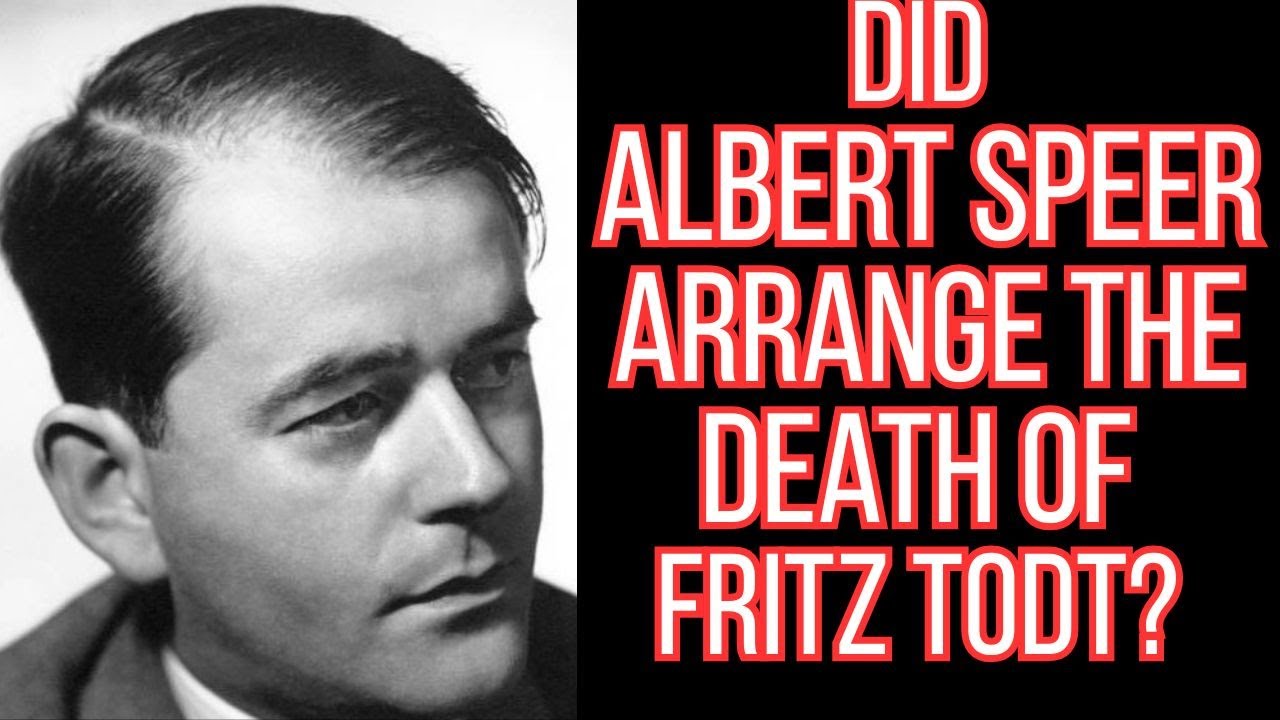 The Fatal Crash: Did Albert Speer Sabotage Fritz Todt?
