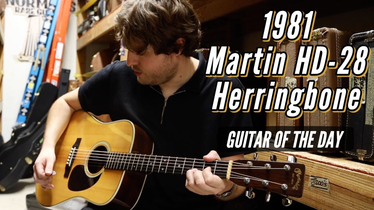 1981 Martin HD-28 Herringbone | Guitar of the Day