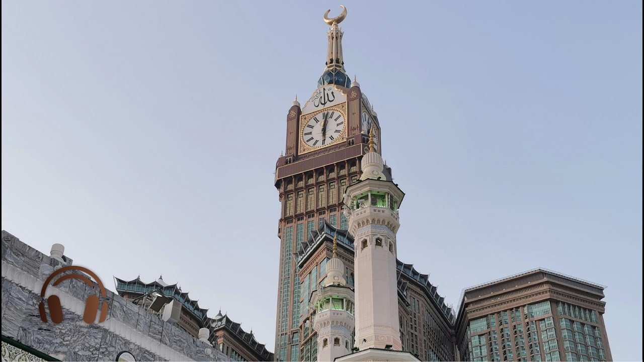 Mesmerizing Views of the Mecca Clock Tower with Stunning Music 🎵🕌