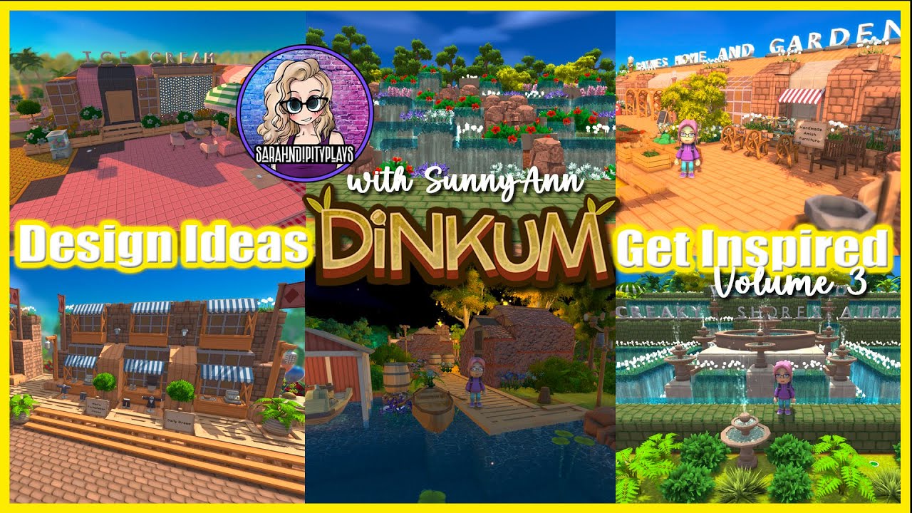 Get Inspired: Dinkum Design Ideas Vol 3 with SunnyAnn #dinkum #cozygaming #designideas