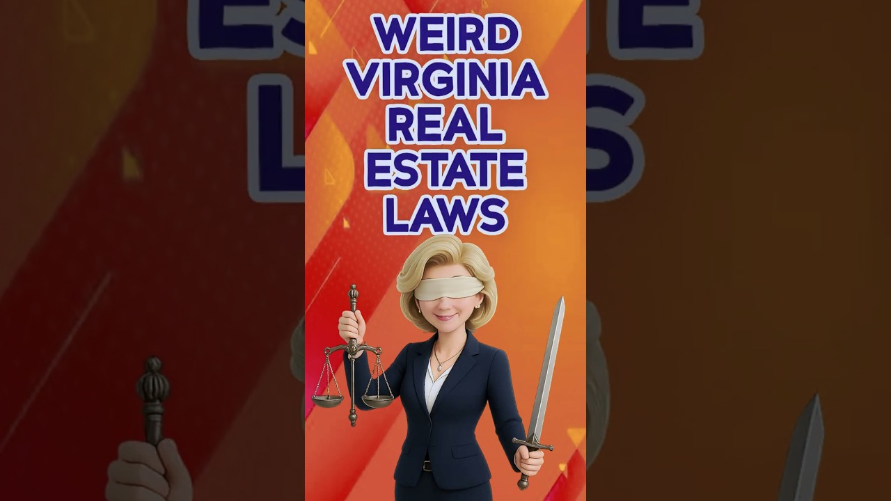 Did You Know These Strange Virginia Real Estate Laws?