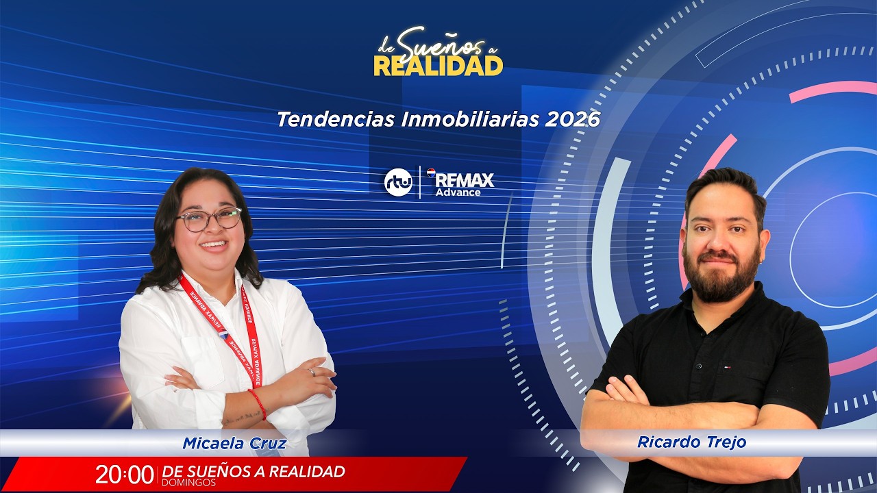 De Sueños a Realidad | Tendencias Inmobiliarias 2026