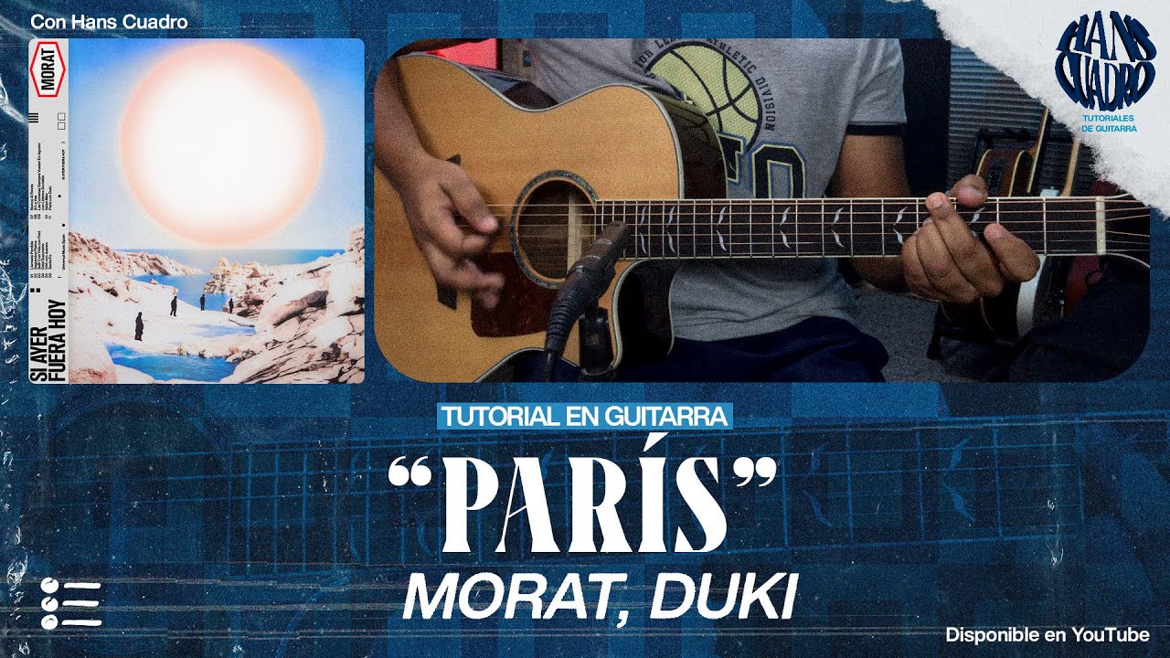 "PARÍS" - Morat, Duki | Tutorial en Guitarra | Acordes y Letra (PDF Gratis) | 