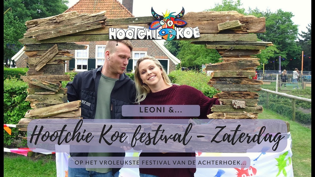 Leoni & Hootchie Koe Festival - Zaterdag