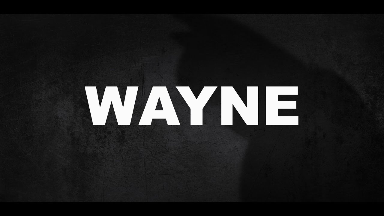 Wayne Trailer 2 (Logan Style)