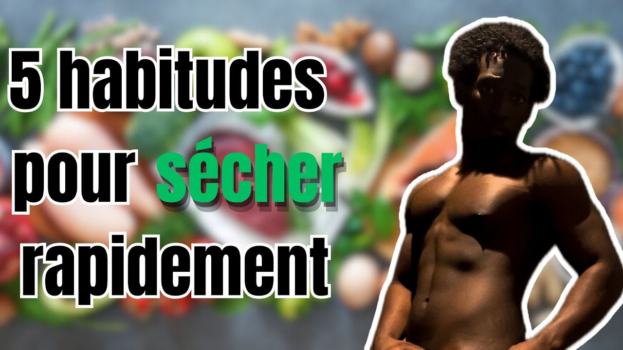 COMMENT SECHER ? 5 habitudes pour s&eacute;cher plus rapidement !