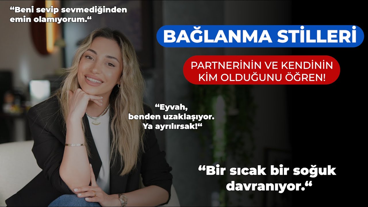 Bağlanma Stilleri | İlişkilerinin Gidişatını Belirliyor!