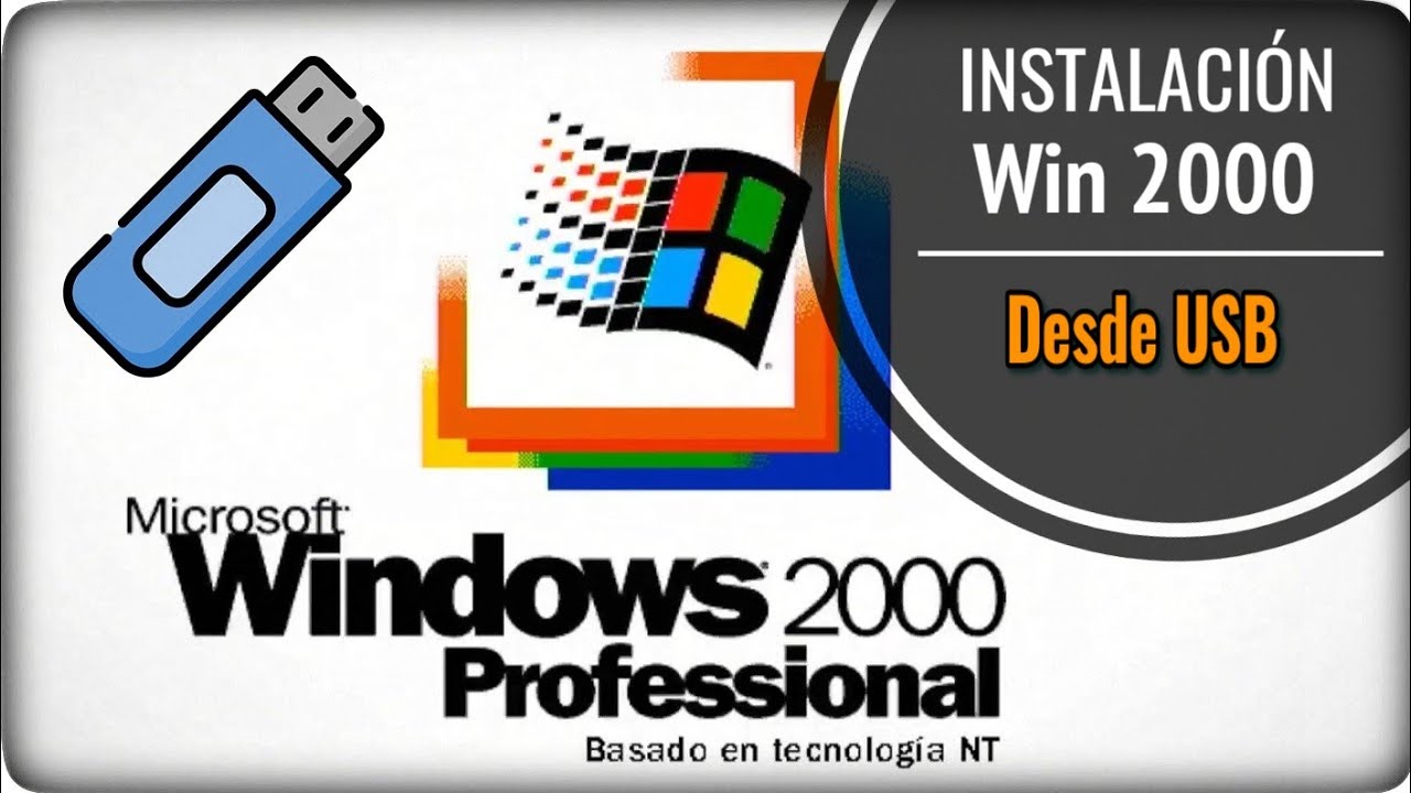 Instalación de Windows 2000 desde USB en hardware real, de forma sencilla y paso a paso.