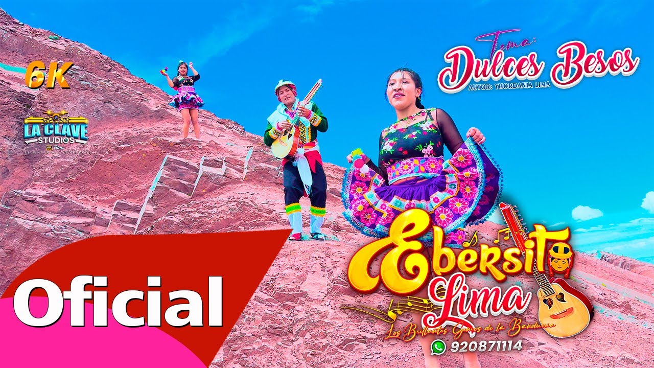 ♫ EBERSITO LIMA ▶ Tema: DULCES BESOS ♫!!▶Cel📲 920871114 ♫ LA CLAVE STUDIOS 6K ♪ 2026