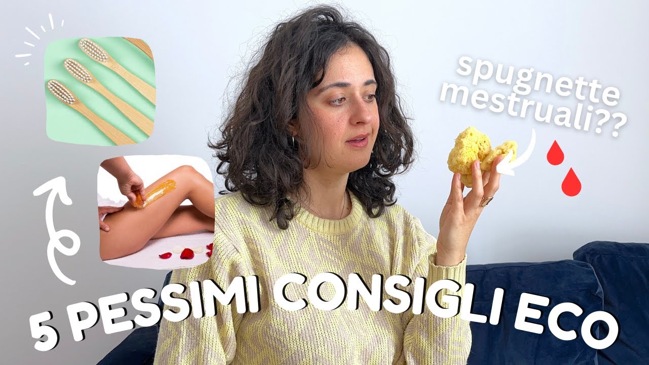5 PESSIMI CONSIGLI ECO - Secondo me!