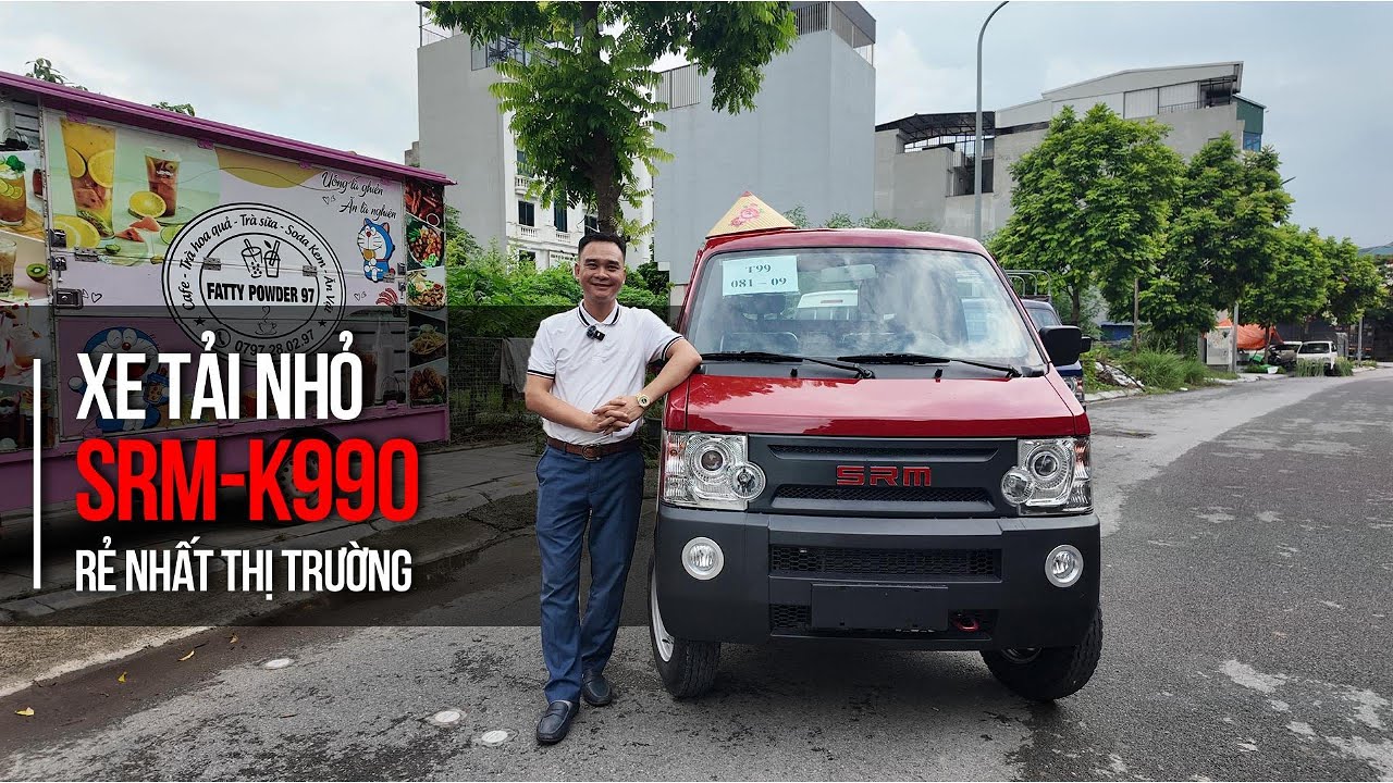 Xe tải nhỏ SRM-K990 | RẺ NHẤT THỊ TRƯỜNG | Trường tồn với thời gian!