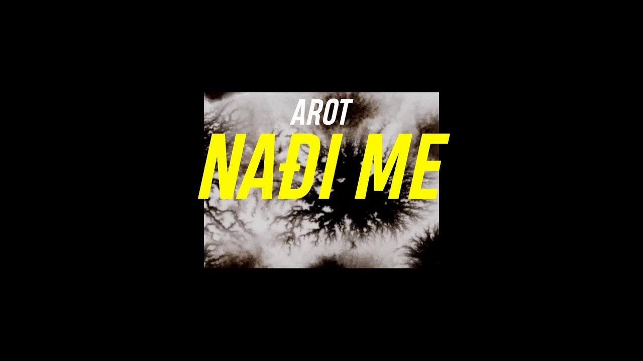 Arot - Nađi Me