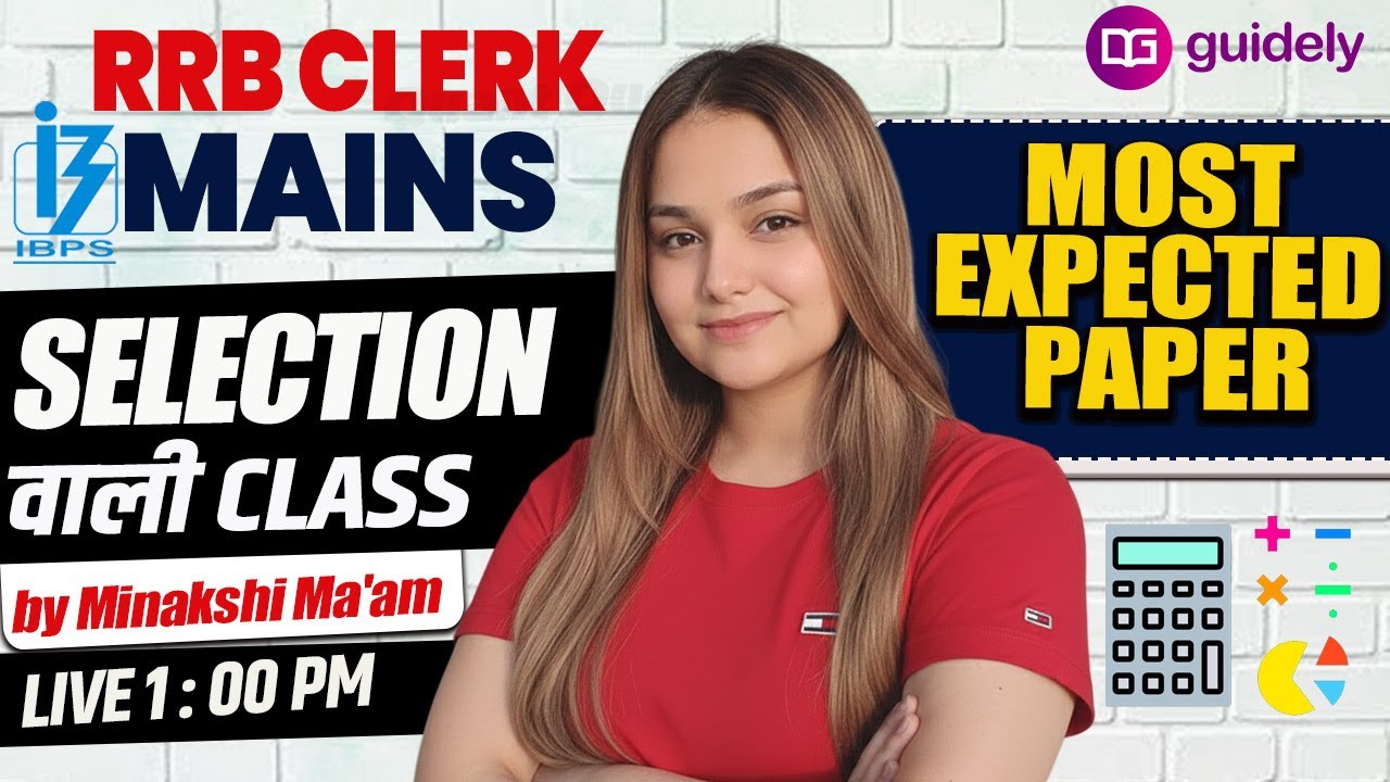 RRB CLERK MAINS QUANT Most Expected Paper | Questions, Solution, Trick by Minakshi Maam