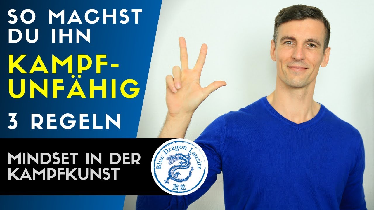 3 REGELN zur SELBSTVERTEIDIGUNG / So machst du ihn KAMPFUNFÄHIG / Blue Dragon Lausitz