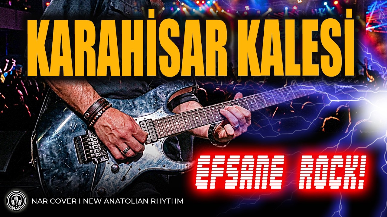 KARAHİSAR KALESİ ROCK COVER - NAR / NEW ANATOLIAN RHYTHM