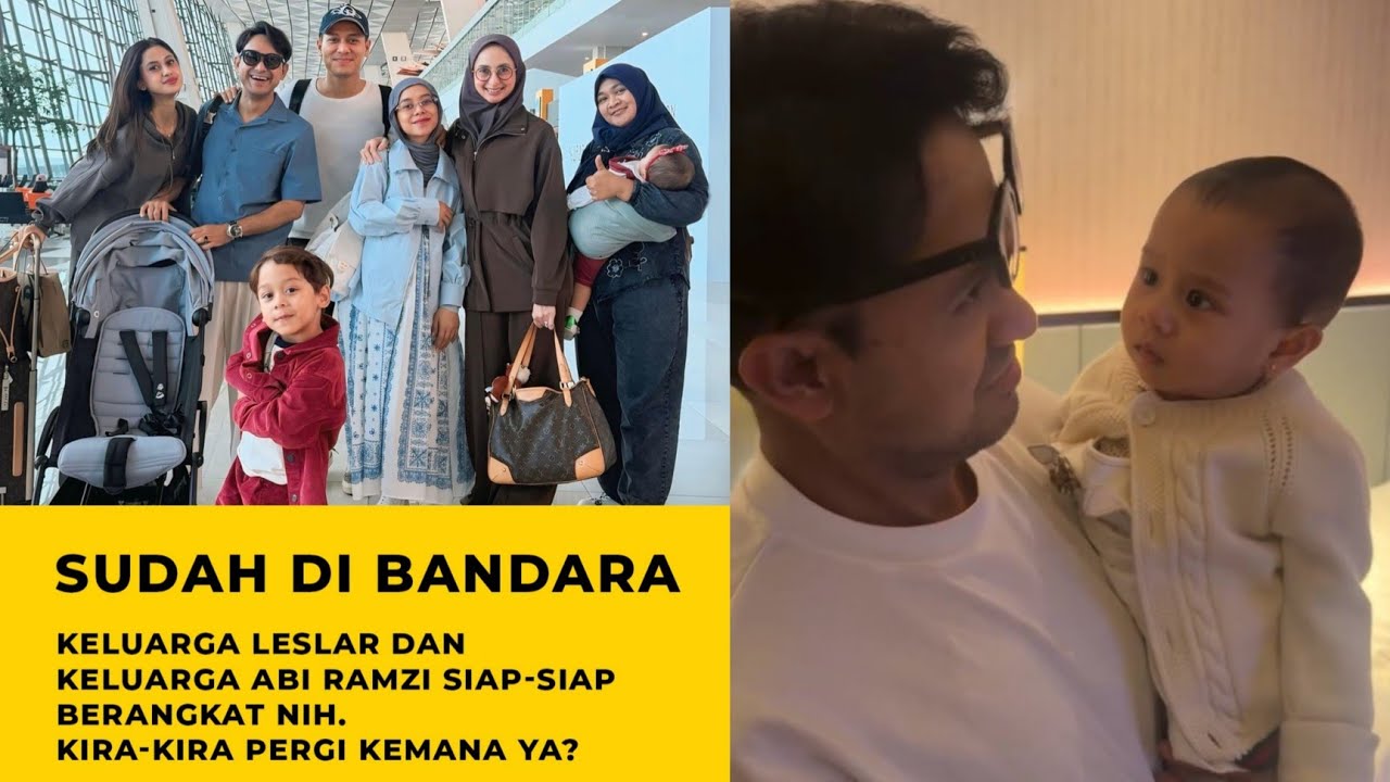 LESTI DAN RIZKY BILAR SAMPAI DI KAMAR HOTEL, LESHIA BERSAMA ABIRAMZI