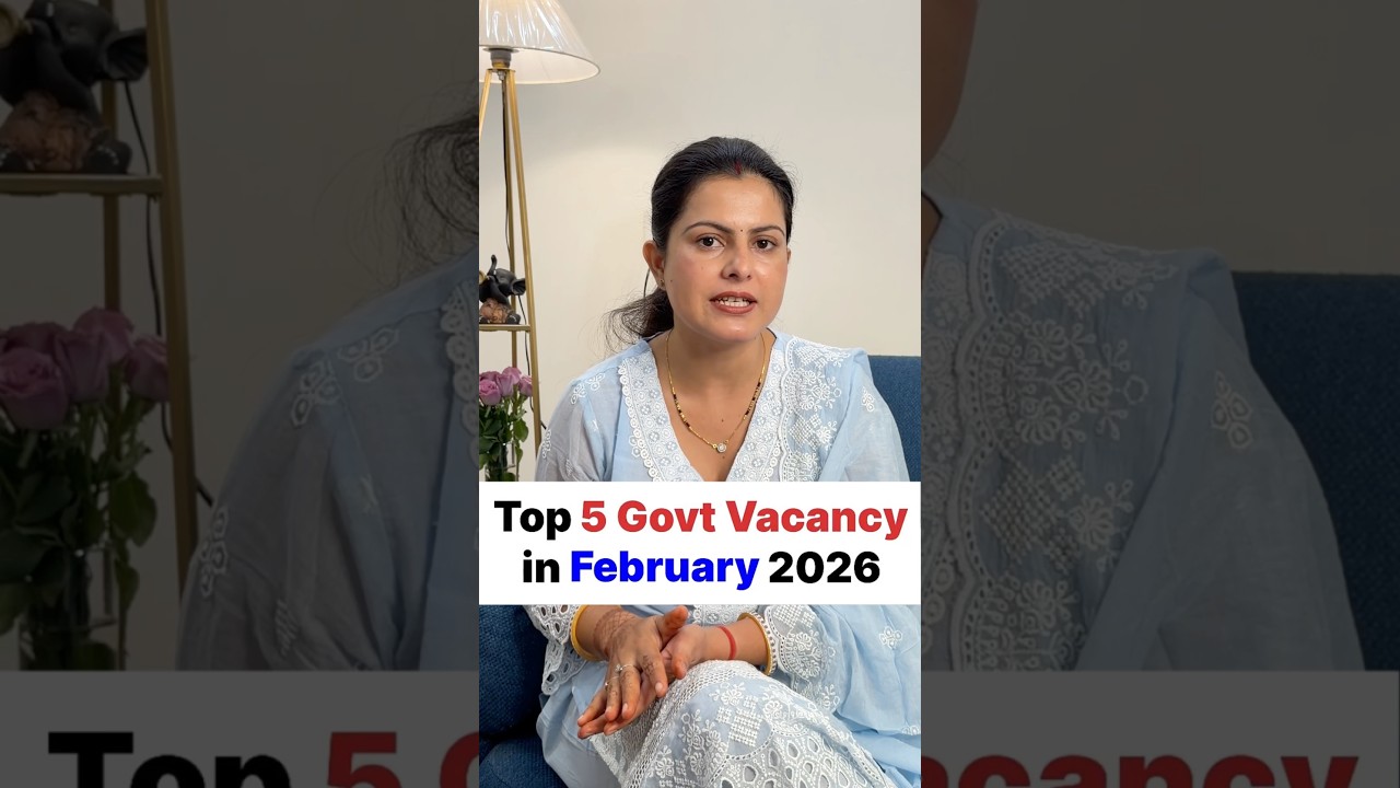 Government jobs Vacancy February 2026 🔥 | Best Government Jobs 2026 | Monika Poonia #sarkariexam