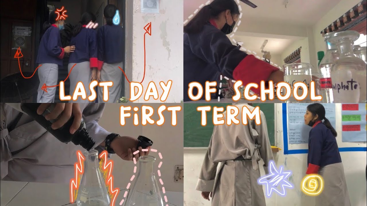 last day of school *first term* | Bhutanese vlog