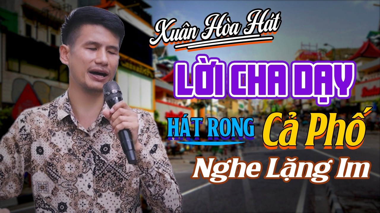 LK Bolero Đường Phố Giọng Ca Buồn Da Diết - Lời Cha Dạy, Nghèo Mà Có Tình - Ca Sĩ Mù Xuân Hòa