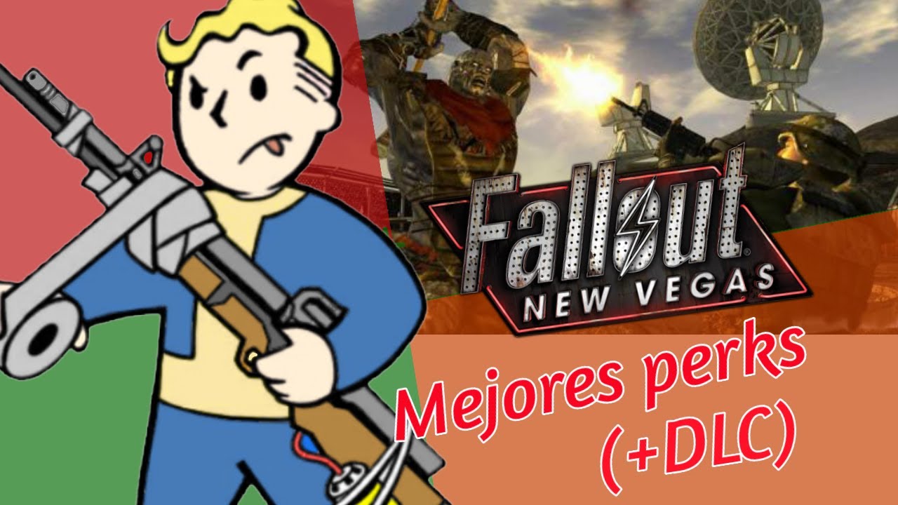top mejores PERKS FALLOUT NEW VEGAS