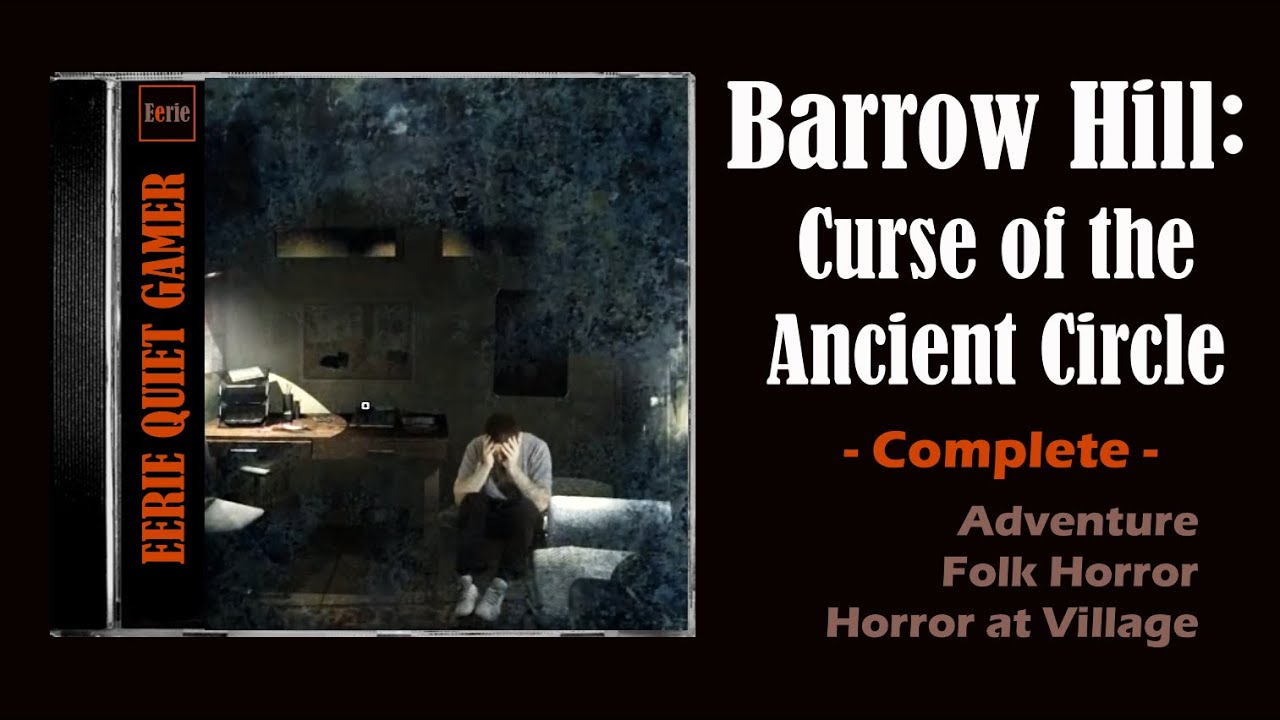 BARROW HILL: Curse of the Ancient Circle (Folk Horror) TWO ENDINGS Longplay No Commentary