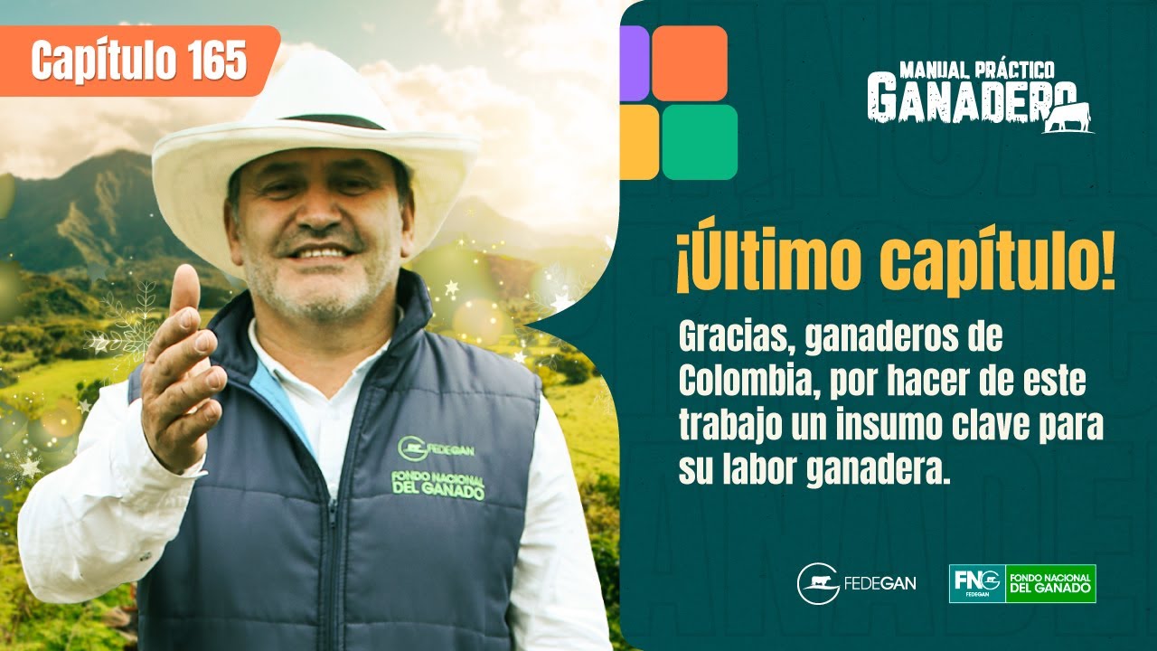 Último capítulo del #manualprácticoganadero