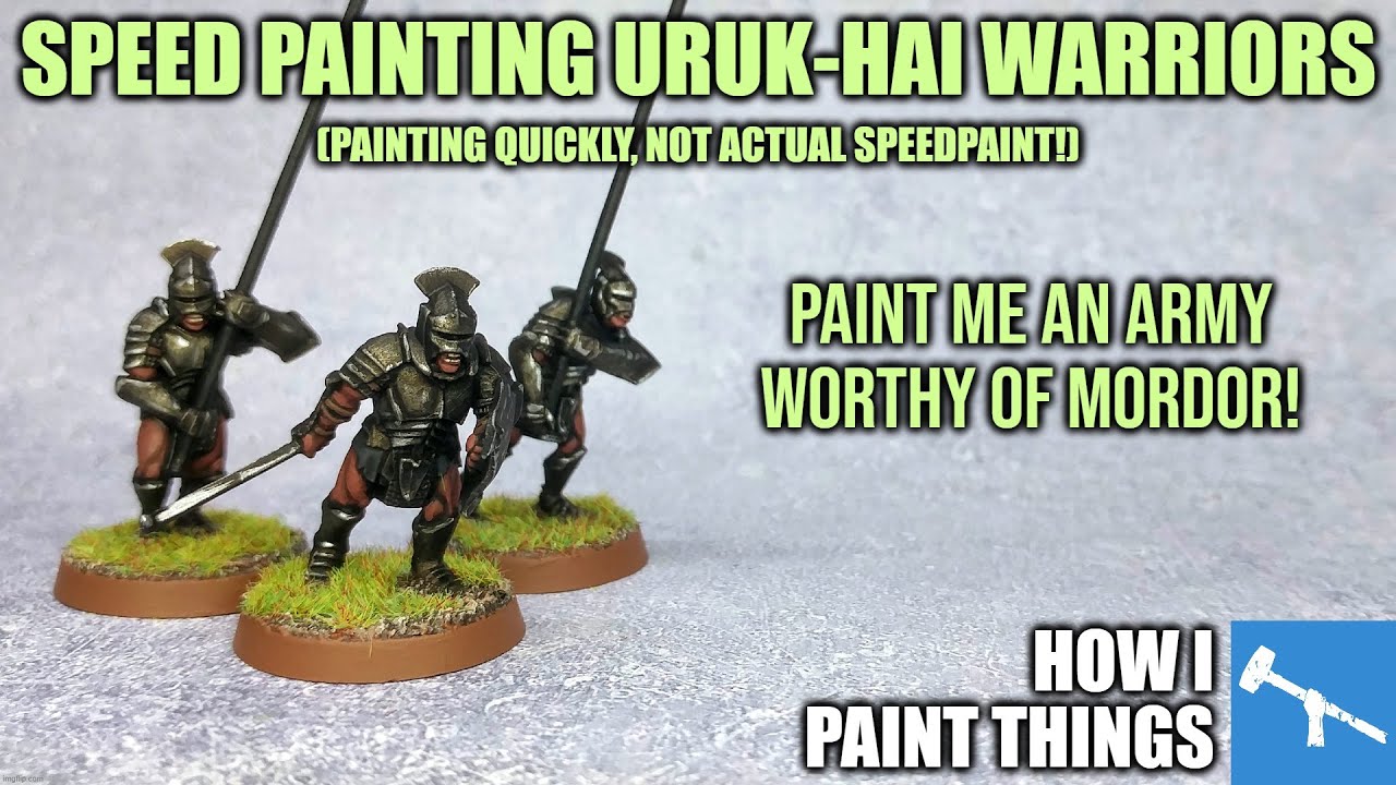 Quick Army Painting: The Fighting Uruk-Hai! [How I Paint Things]