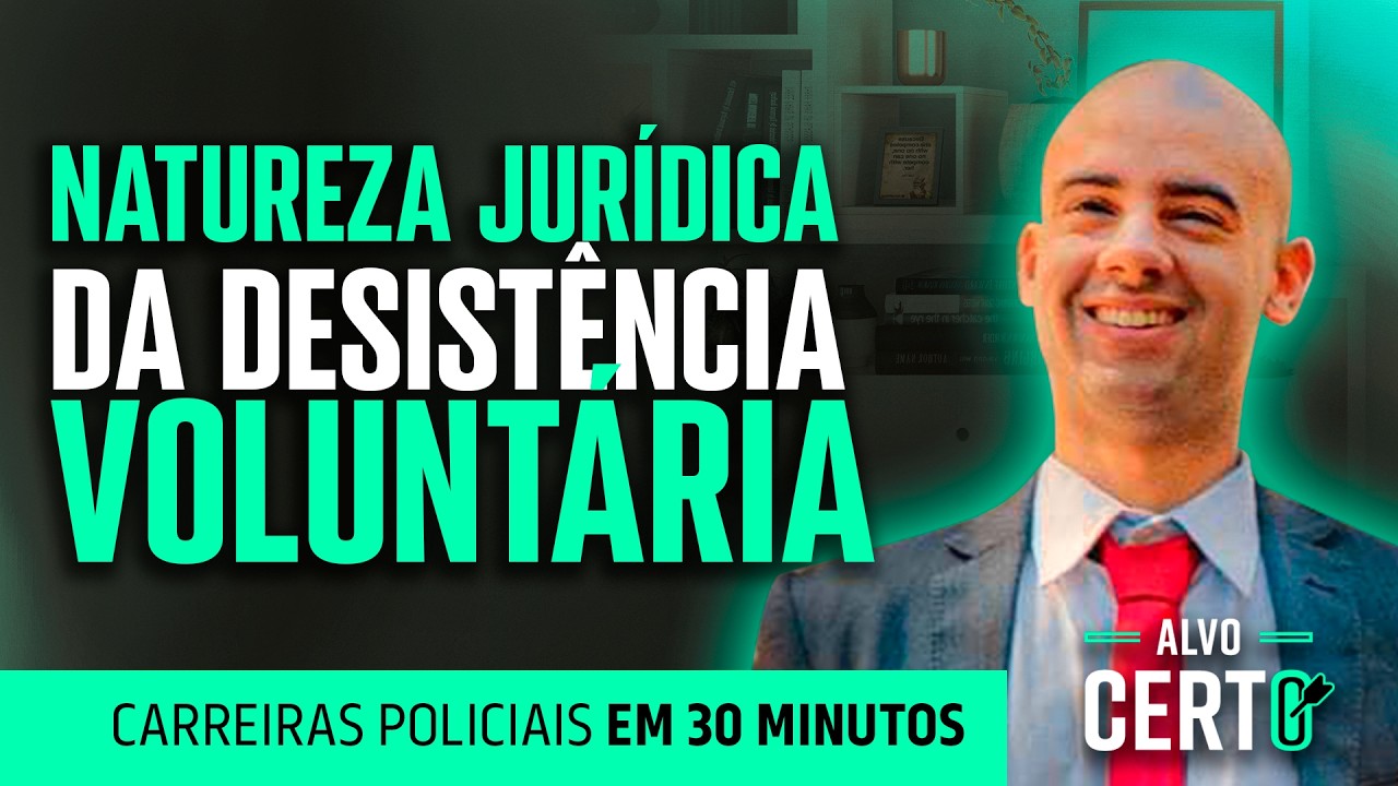 Natureza jurídica da desistência voluntária
