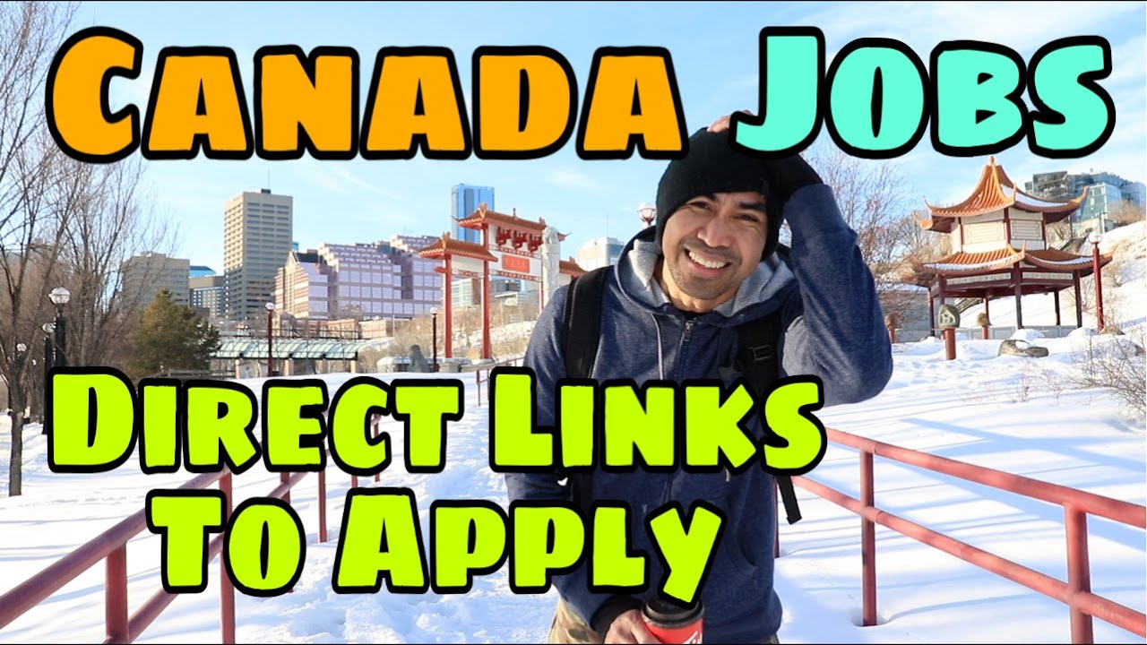 CANADA JOBS | DIRECT LINKS TO APPLY | WHERE TO SEND RESUME By: Soc Digital Media