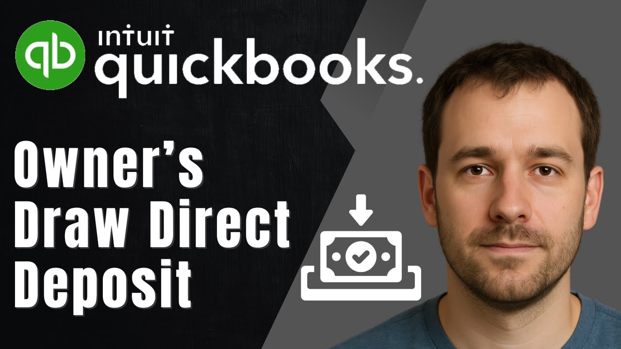 Owner&rsquo;s Draw via Direct Deposit in QuickBooks Online (2025 Tutorial)