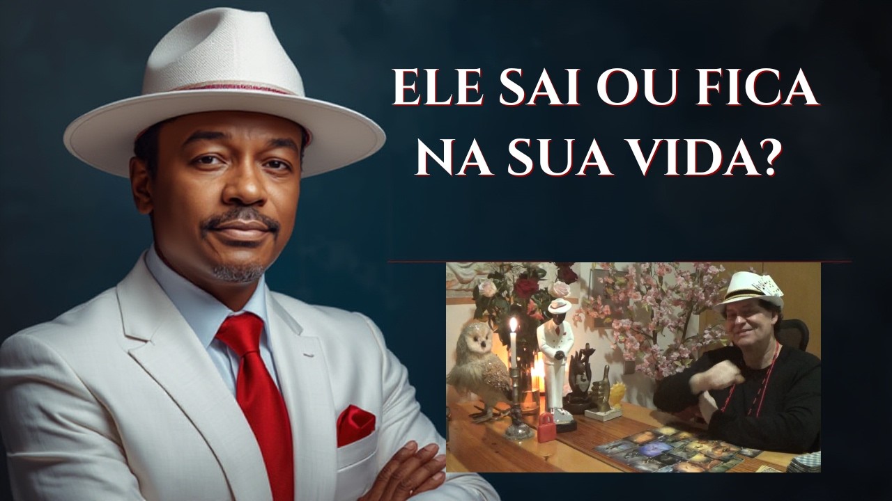 ELE SAI OU FICA NA SUA VIDA? ELE VOLTA ,TAROT?
