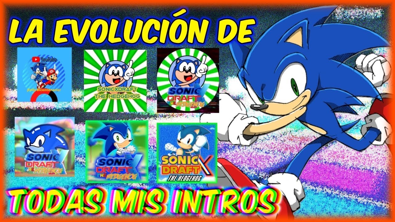 La evolución de todas mis intros | SXDTH