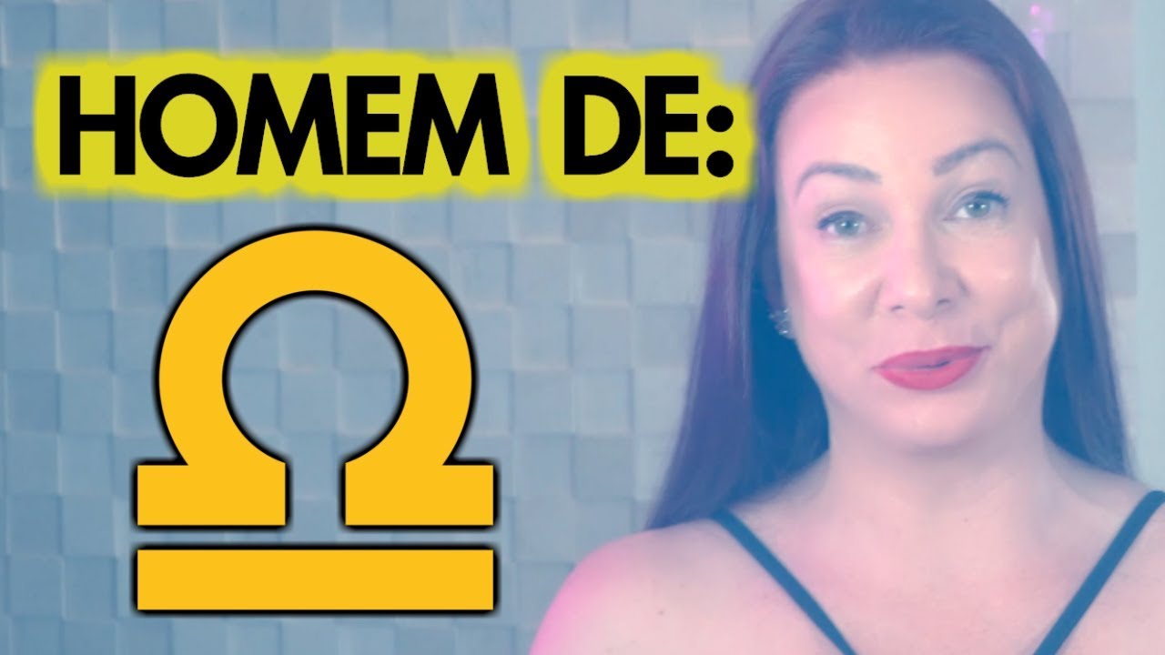 COMO CONQUISTAR UM HOMEM DE LIBRA