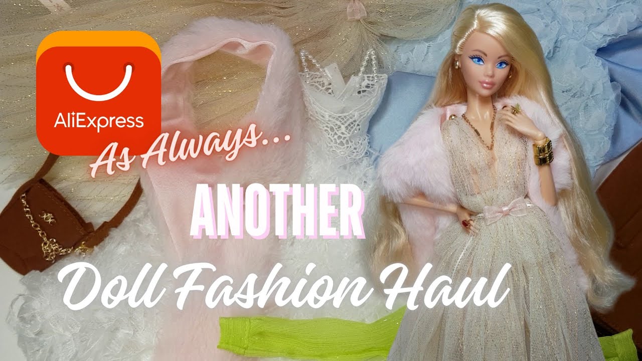 Aliexpress Doll Fashion Haul Plus Try On And Styling Of Barbie mtm, Mengf, Mizi and Kissmela ;)