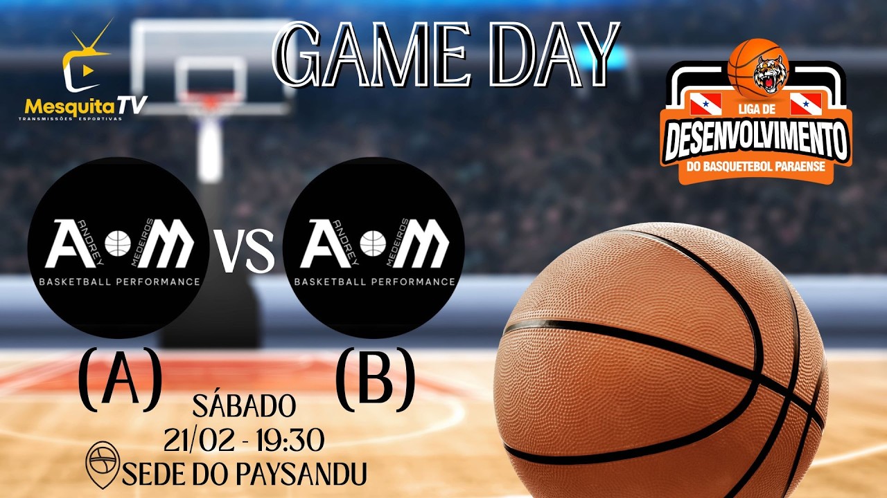 GAME DAY  - LIGA DE DESENVOLVIMENTO MASCULINO 2025/2026