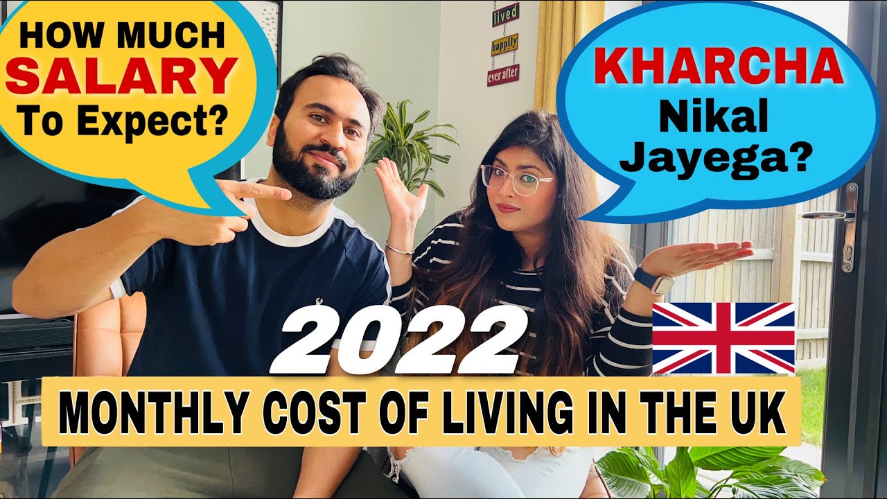 How Much SALARY To Expect In UK | MONTHLY COST Of Living In The UK